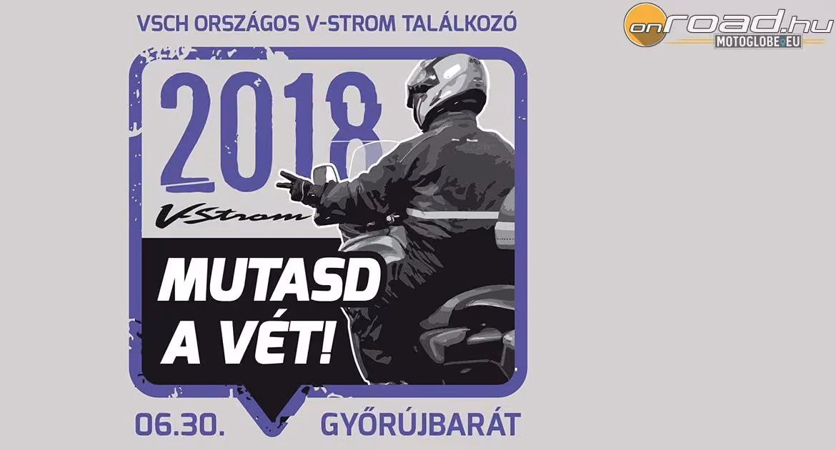 Ott a helyed: júniusban V-Strom Találkozó Győrújbaráton