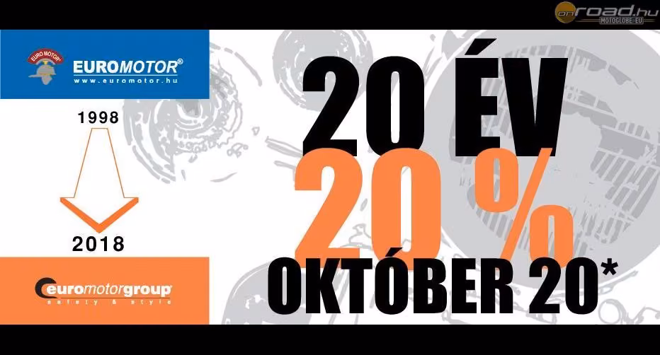 20 éves az Euromotor – 20% kedvezmény csak a mai napon! 20 éves az Euromotor – 20% kedvezmény csak a mai napon!
