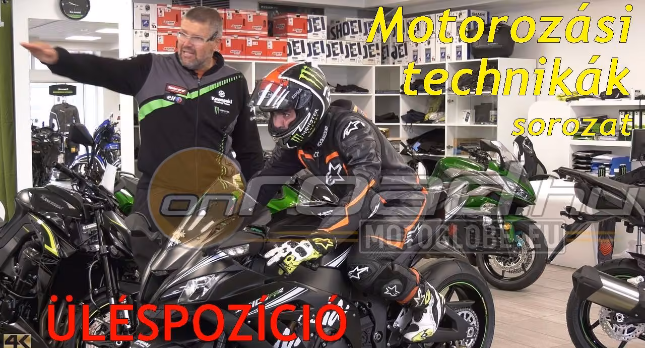 Motorozási technikák sorozat, 2. rész: a helyes üléspozíció Motorozási technikák sorozat, 2. rész: a helyes üléspozíció