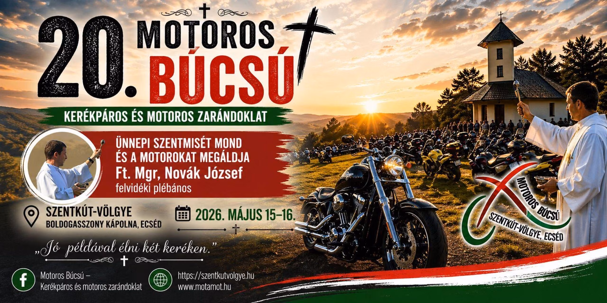 20. Motoros Búcsú Ecséden – zarándoklat, közösség és motoros áldás május közepén 20. Motoros Búcsú Ecséden – zarándoklat, közösség és motoros áldás május közepén